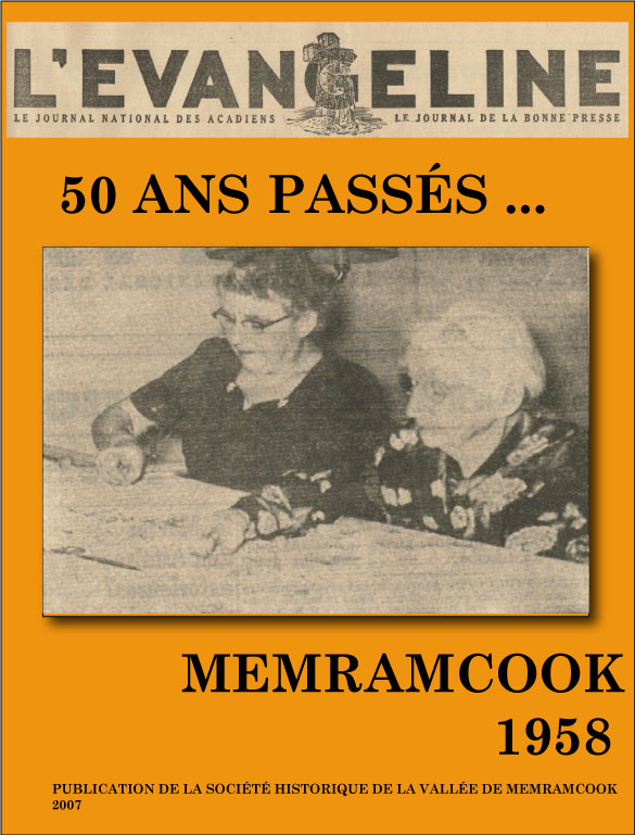 50 ans passés...Memramcook 1958