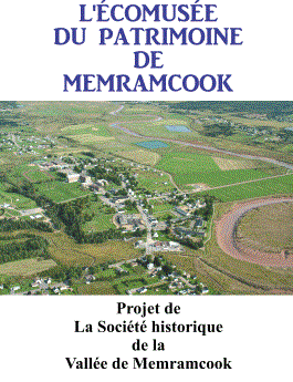 L'écomusée du patrimoine de MEMRAMCOOK